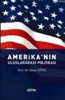 Amerika'nın Uluslararası Politikası