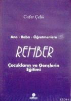 Ana, Baba, Öğretmenlere Rehber