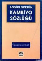 ANSİKLOPEDİK KAMBİYO SÖZLÜĞÜ