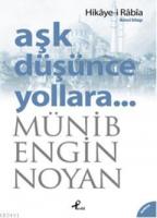 Aşk Düşünce Yollara 2