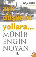 Aşk Düşünce Yollara 1