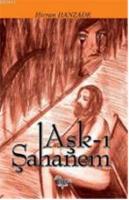 Aşk-ı Şahanem