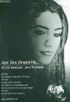 Aşk Sen Demektir