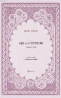 Aşk ve Güzellik