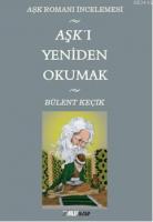 Aşkı Yeniden Okumak