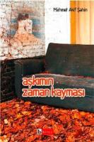 Aşkımın Zaman Kayması