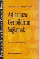 Astlarınıza Geribildirim Sağlamak