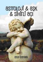 Astroloji & Aşk & Sihirli Açı