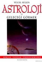 Astroloji ve Geleceği Görmek