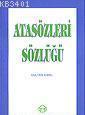 Atasözleri Sözlüğü