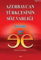Azerbaycan Türkçesinin Söz Varlığı