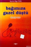 Bağımıza Gazel Düştü