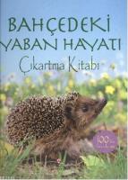 Bahçedeki Yaban Hayatı Çıkartma Kitabı