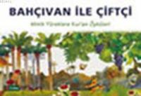 Bahçıvan İle Çiftçi