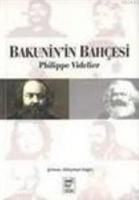 Bakunin'in Bahçesi