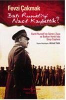 Batı Rumeli'yi Nasıl Kaybettik?