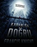 Karanlığa Doğru