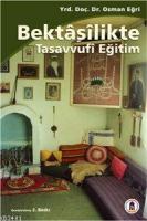Bektaşilikte Tasavvufi Eğitim