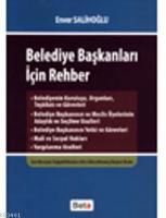 Belediye Başkanları İçin Rehber