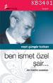 Ben İsmet Özel Şair..