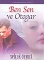 Ben, Sen ve Otogar