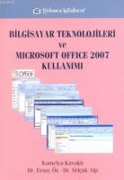 Bilgisayar Teknolojileri ve Microsoft Office Kullanımı