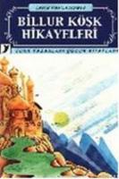 Billur Köşk Hikayeleri