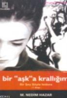 Bir "aşk"a Krallığım