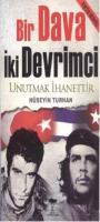 Bir Dava İki Devimci