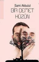 Bir Demet Hüzün