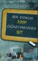 Bir Dokun 1000 Öğretmenden İşit