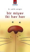 Bir Miyav İki Hav Hav