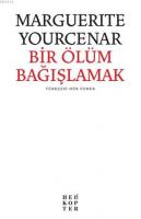 Bir Ölüm Bağışlamak