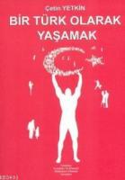 Bir Türk Olarak Yaşamak