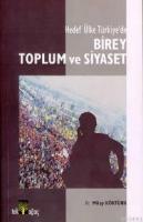 Birey Toplum ve Siyaset