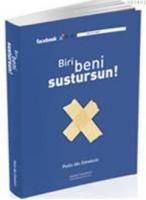 Biri Beni Sustursun!