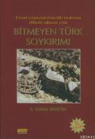 Bitmeyen Türk Soykırımı