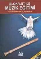 Blokflüt İle Müzik Eğitimi