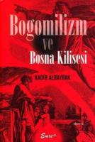 Bogomilizm ve Bosna Kilisesi