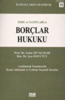 Soru ve Yanıtlarla Borçlar Hukuku