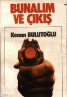 Bunalım ve Çıkış