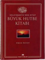 Büyük Hutbe Kitabı (Ciltli)