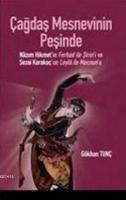 Çağdaş Mesnevinin Peşinde