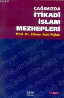 Çağımızda İtikadi İslam Mezhepleri