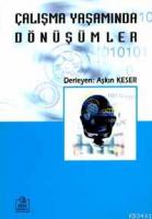 Çalışma Hayatında Dönüşümler