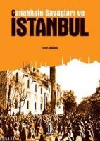 Çanakkale Savaşları ve İstanbul