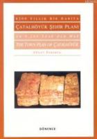 Çatalhöyük Şehir Planı (Türkçe - İngilizce)