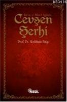 Kur'an ve Hikmet Işığında Cevşen Şerhi