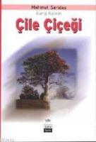 Çile Çiçeği