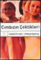 Cımbızın Çektikleri